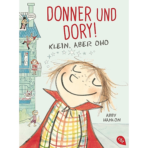 Klein, aber oho / Donner und Dory! Bd.1, Abby Hanlon