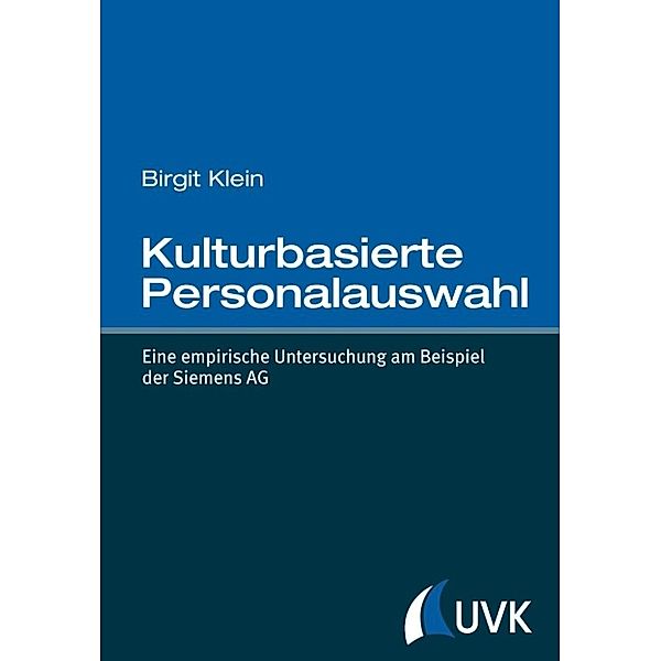 Klein, B: Kulturbasierte Personalauswahl, Birgit Klein