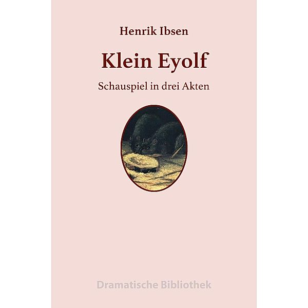 Klein Eyolf, Henrik Ibsen
