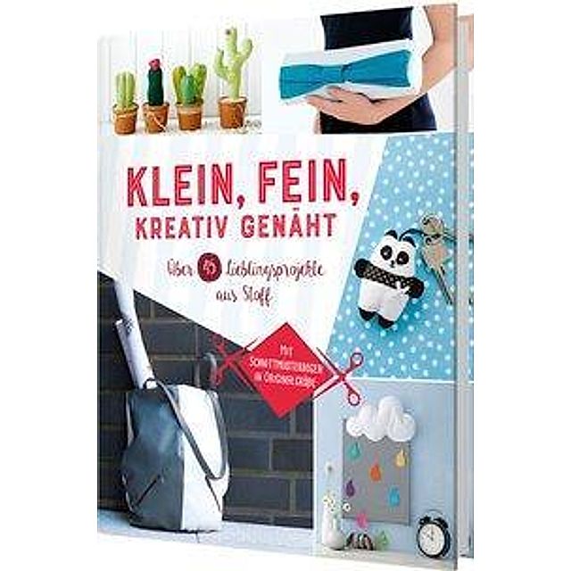 Klein, fein, kreativ genäht Buch bei Weltbild.ch online bestellen