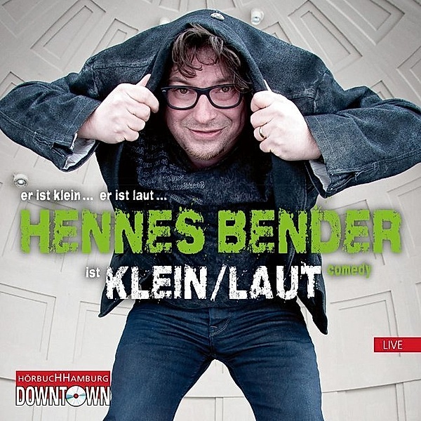 KLEIN/LAUT!,1 Audio-CD, Hennes Bender