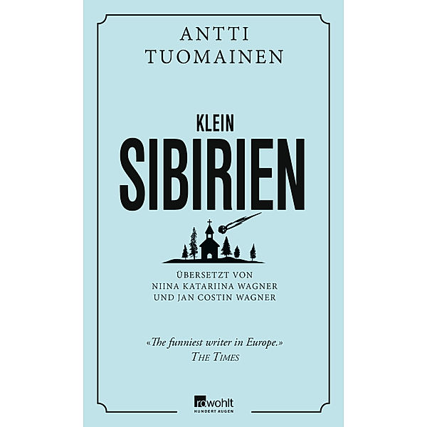 Klein-Sibirien, Antti Tuomainen