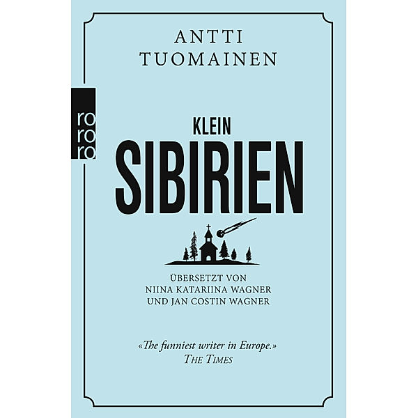 Klein-Sibirien, Antti Tuomainen