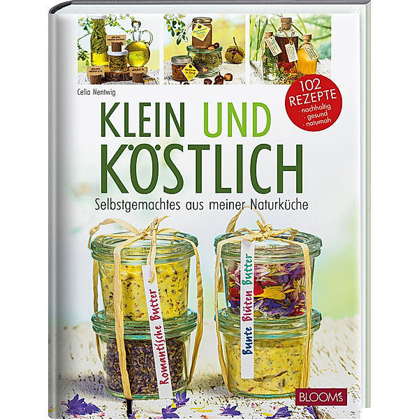 Klein und köstlich, Celia Nentwig