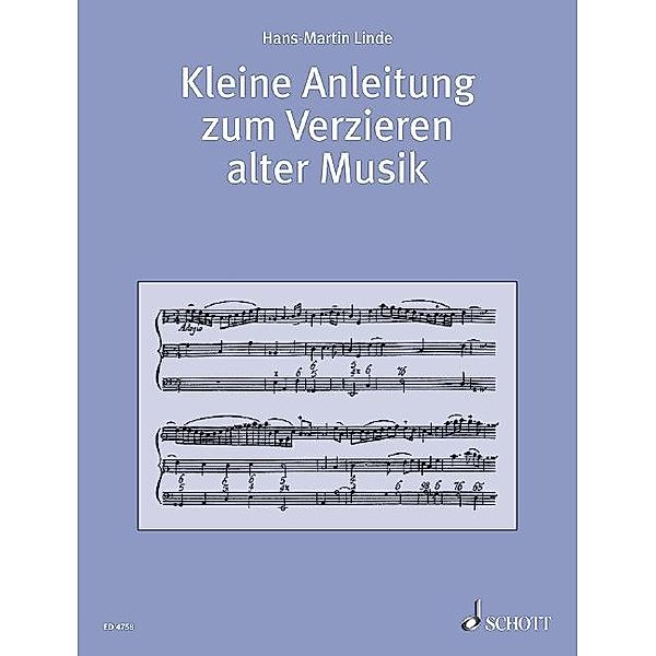 Kleine Anleitung zum Verzieren alter Musik, Hans-Martin Linde