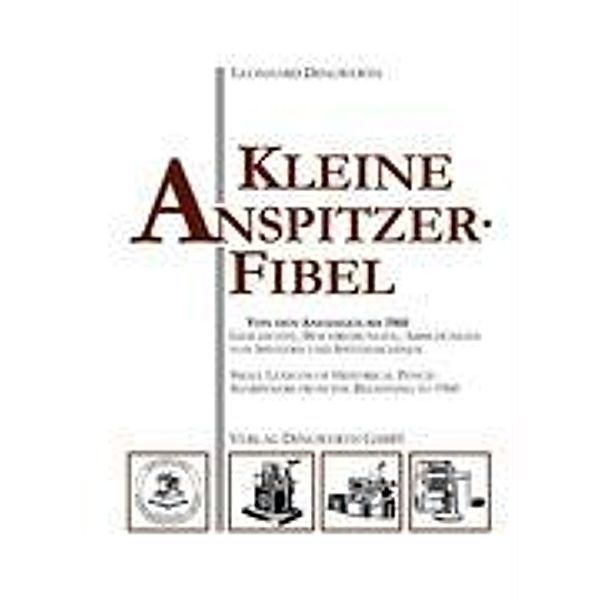 Kleine Anspitzer-Fibel, Leonhard Dingwerth