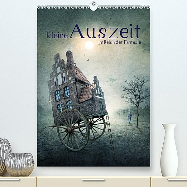 Kleine Auszeit im Reich der Fantasie (Premium, hochwertiger DIN A2 Wandkalender 2023, Kunstdruck in Hochglanz), Brigitte Kuckenberg-Wagner