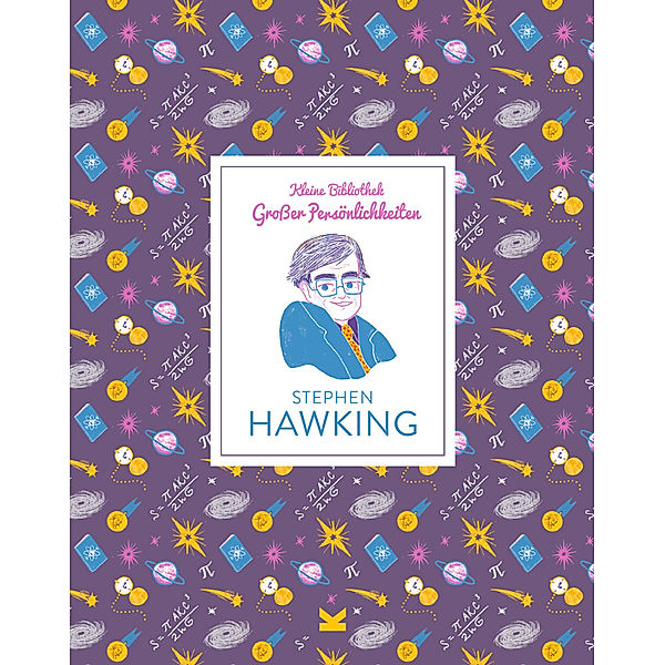 Kleine Bibliothek grosser Persönlichkeiten / Stephen Hawking, Isabel Thomas