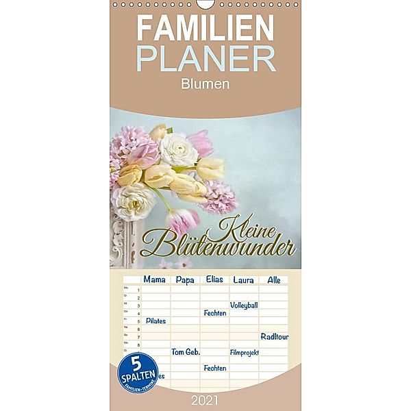 Kleine Blütenwunder - Familienplaner hoch (Wandkalender 2021 , 21 cm x 45 cm, hoch), Lizzy Pe