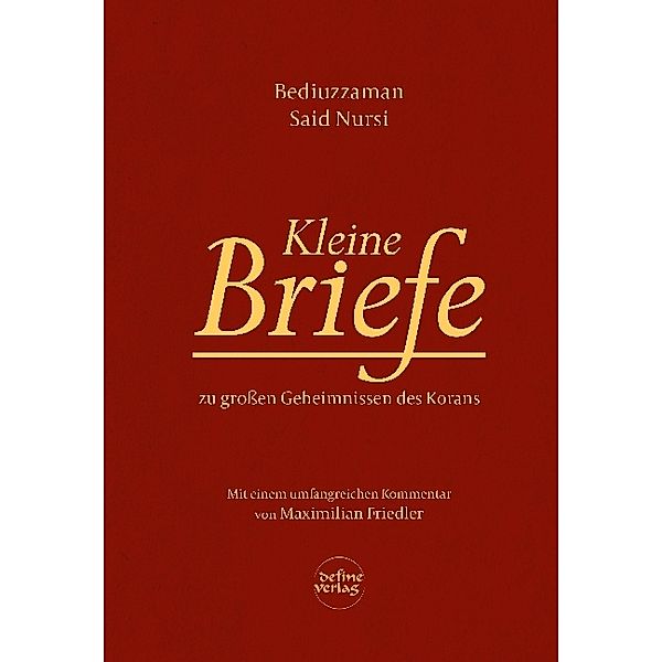 Kleine Briefe, Said Bediuzzaman Nursi