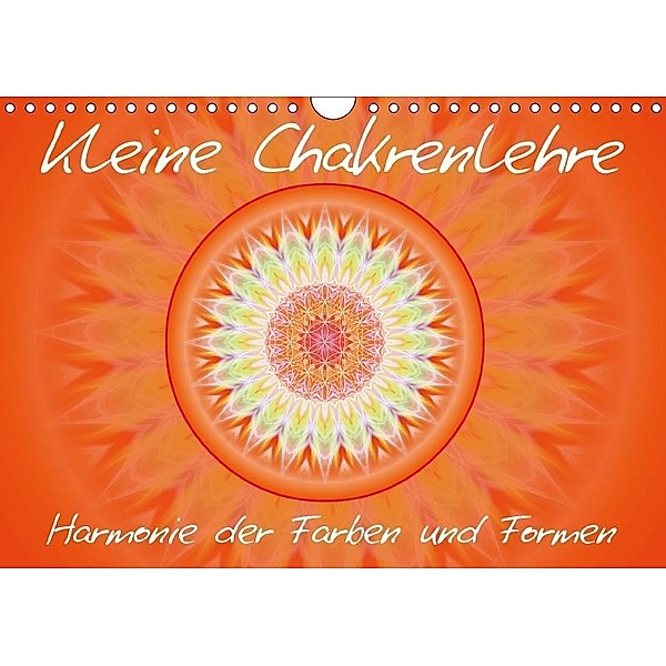 Kleine Chakrenlehre / CH-Version (Wandkalender 2017 DIN A4 quer), Christine Bässler