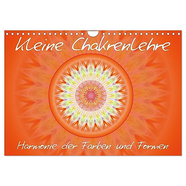 Kleine Chakrenlehre (Wandkalender 2024 DIN A4 quer), CALVENDO Monatskalender, Christine Bässler