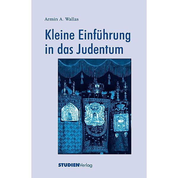 Kleine Einführung in das Judentum, Armin Wallas