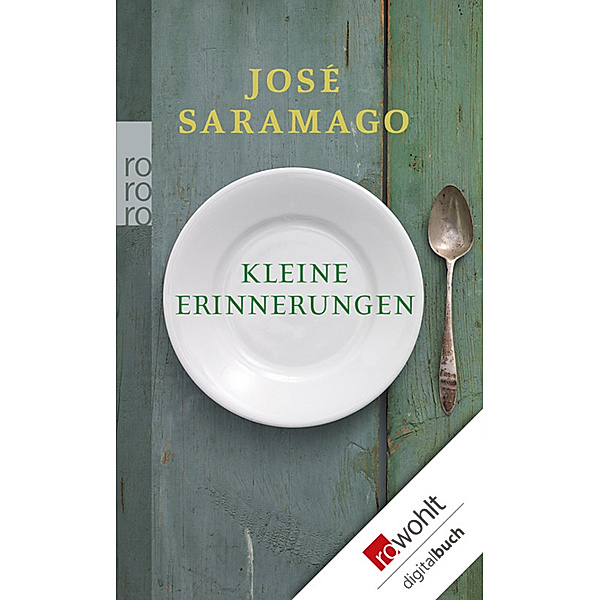 Kleine Erinnerungen, José Saramago