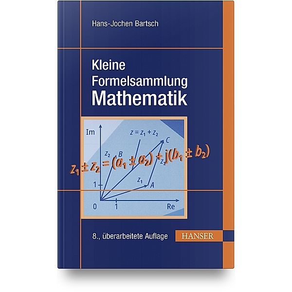 Kleine Formelsammlung Mathematik, Hans-Jochen Bartsch, Michael Sachs