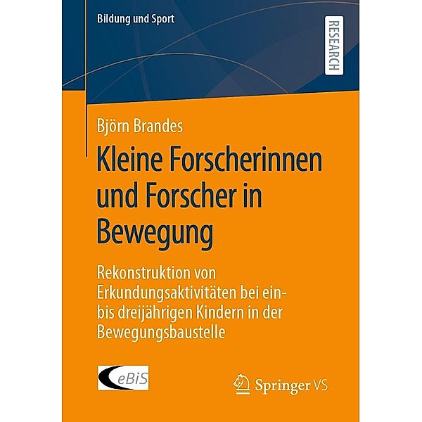 Kleine Forscherinnen und Forscher in Bewegung / Bildung und Sport Bd.33, Björn Brandes