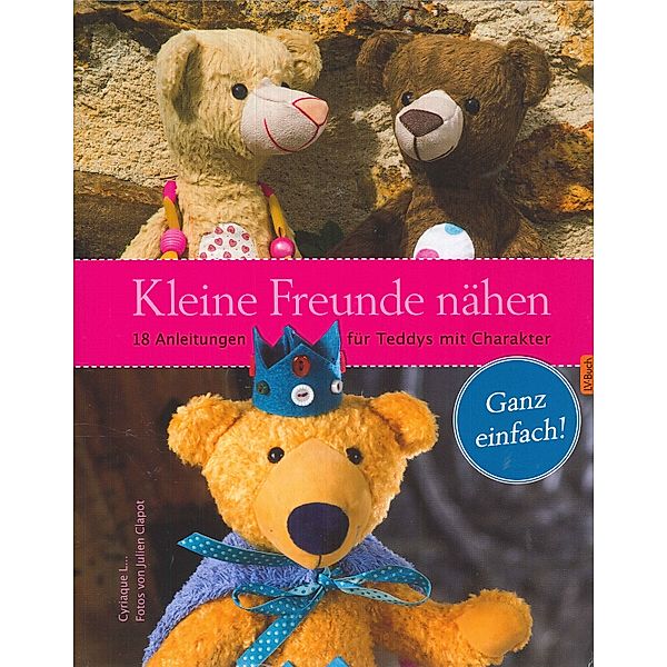 Kleine Freunde nähen, L. Cyriaque