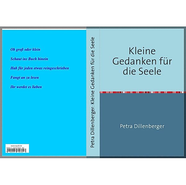 Kleine Gedanken für die Seele, Petra Dillenberger