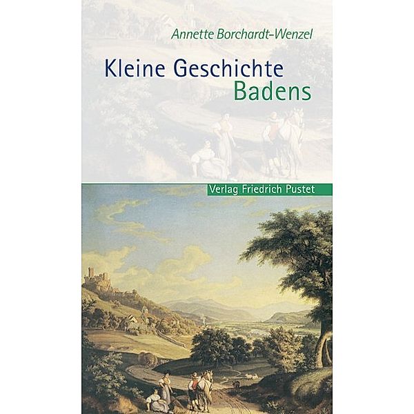 Kleine Geschichte Badens, Annette Borchardt-Wenzel