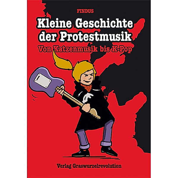 Kleine Geschichte der Protestmusik, Findus