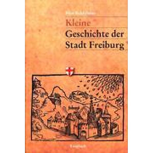 Kleine Geschichte der Stadt Freiburg, Peter Kalchthaler