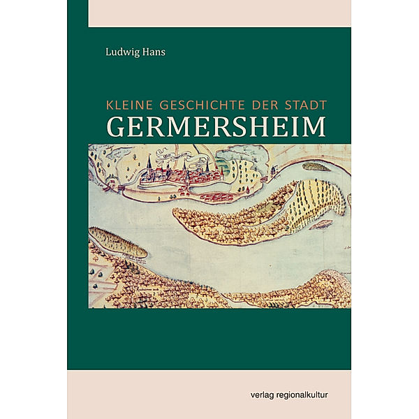 Kleine Geschichte der Stadt Germersheim, Ludwig Hans
