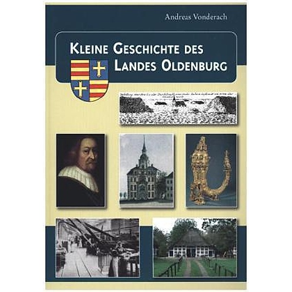 Kleine Geschichte des Landes Oldenburg, Andreas Vonderach