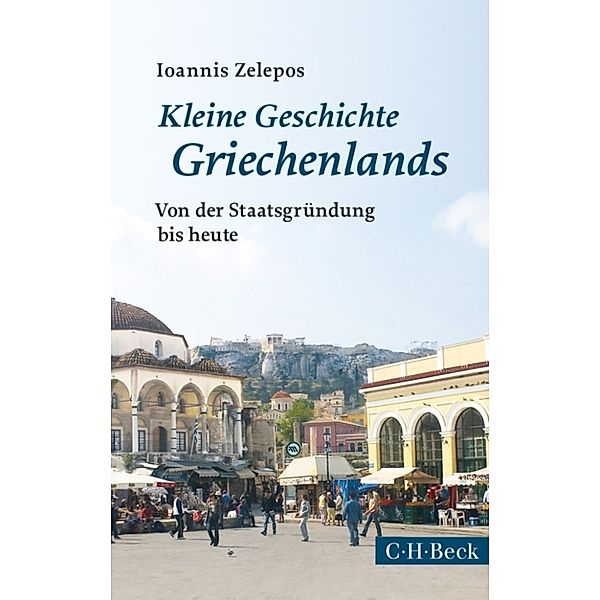 Kleine Geschichte Griechenlands, Ioannis Zelepos