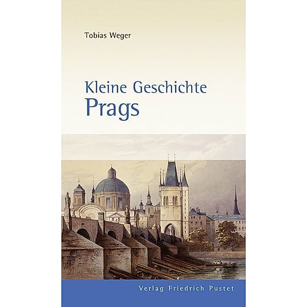 Kleine Geschichte Prags, Tobias Weger