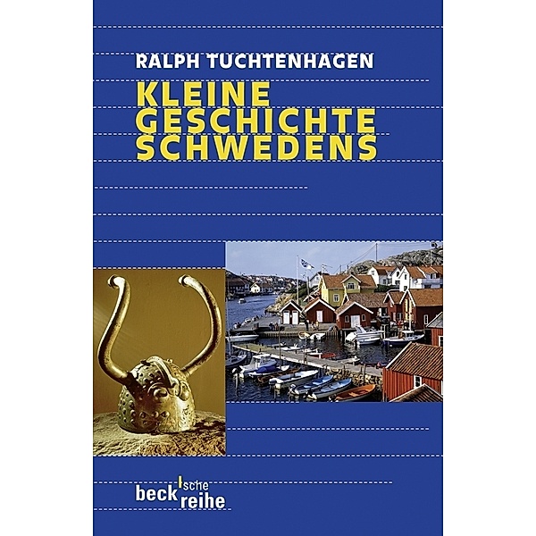 Kleine Geschichte Schwedens, Ralph Tuchtenhagen
