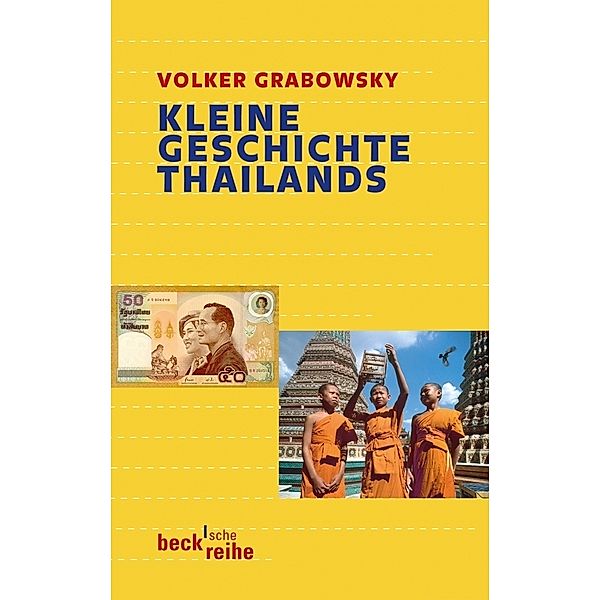 Kleine Geschichte Thailands, Volker Grabowsky