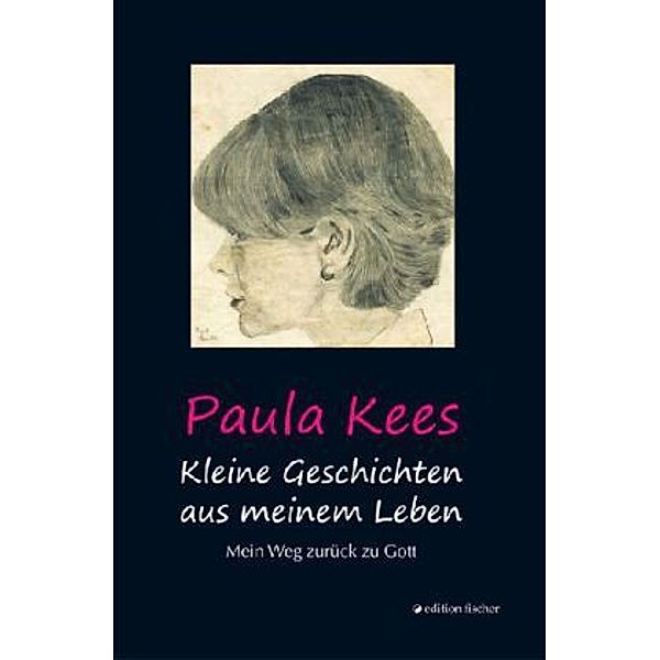 Kleine Geschichten aus meinem Leben, Paula Kees