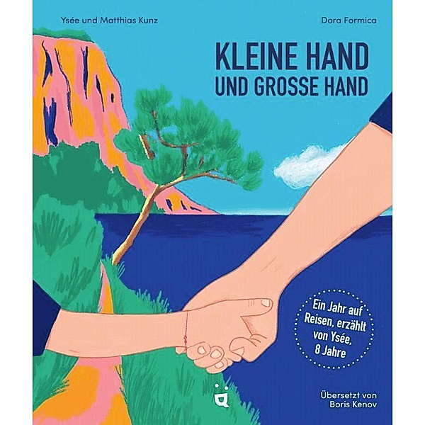 Kleine Hand und grosse Hand, Matthias Kunz, Ysée Kunz