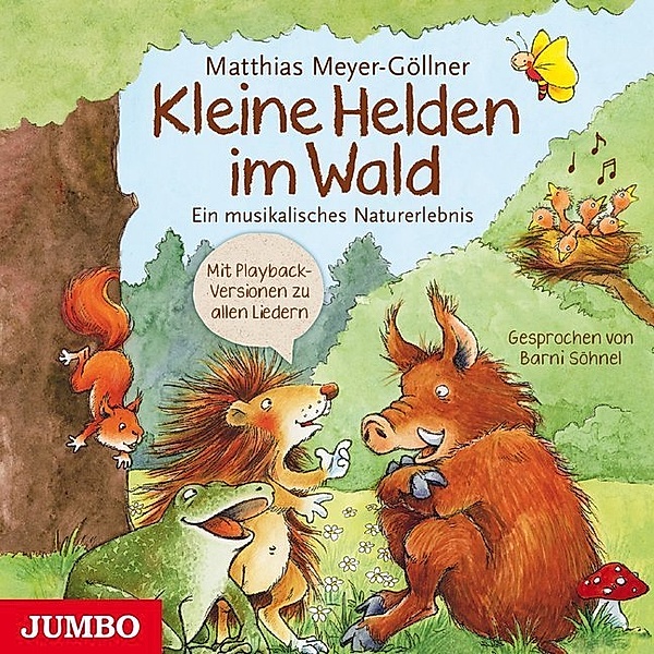 Kleine Helden im Wald,1 Audio-CD, Matthias Meyer-Göllner