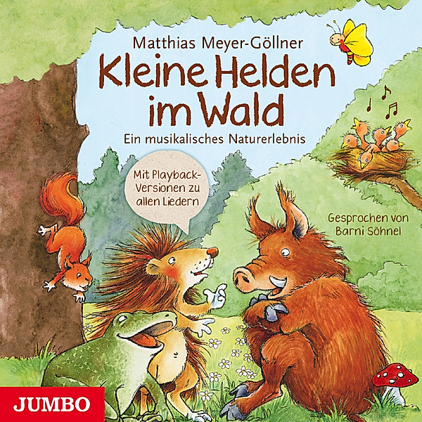 Kleine Helden im Wald, Matthias Meyer-Göllner