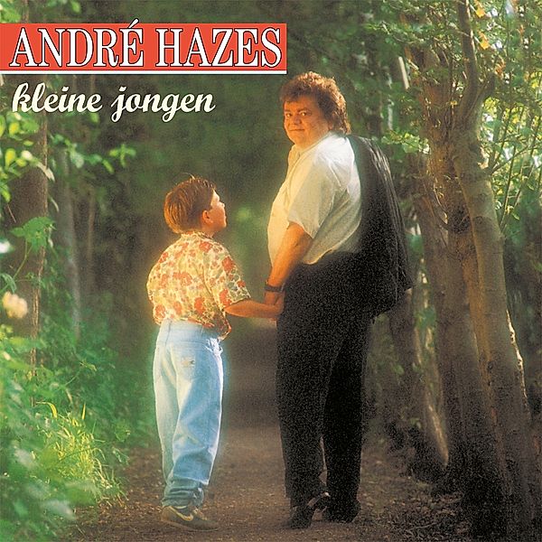 Kleine Jongen (Vinyl), Andre Hazes