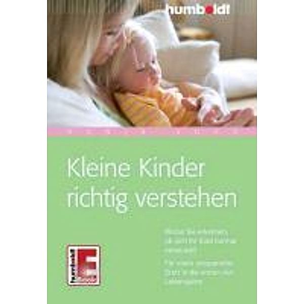 Kleine Kinder richtig verstehen, Dunja Voos