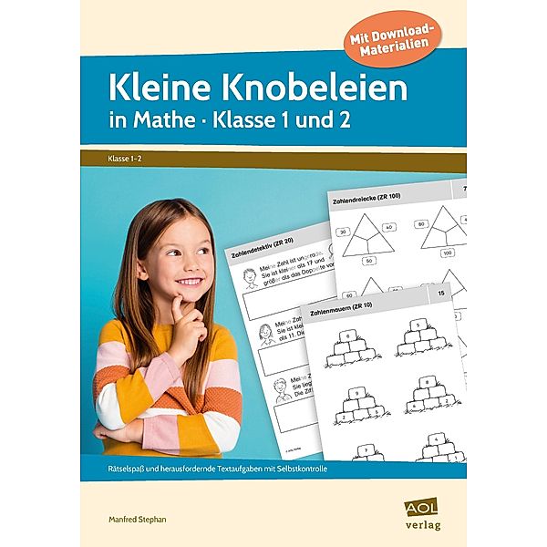 Kleine Knobeleien in Mathe - Klasse 1 und 2, Manfred Stephan