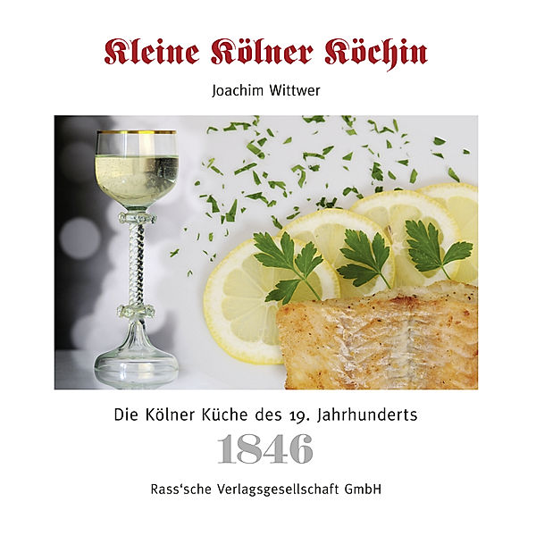 Kleine Kölner Köchin, Joachim Wittwer