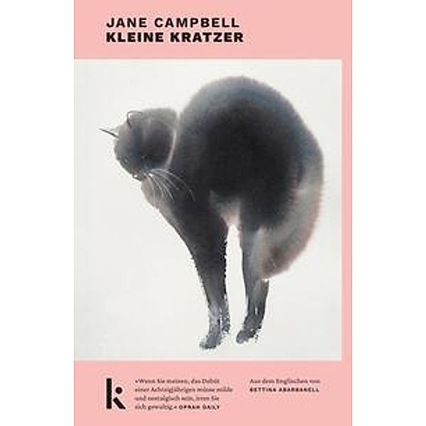 Kleine Kratzer, Jane Campbell