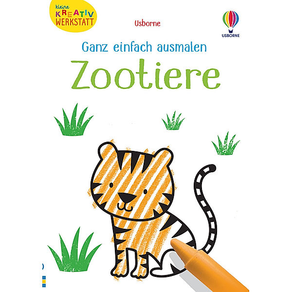 Kleine Kreativ-Werkstatt - Ganz einfach ausmalen: Zootiere, Kirsteen Robson