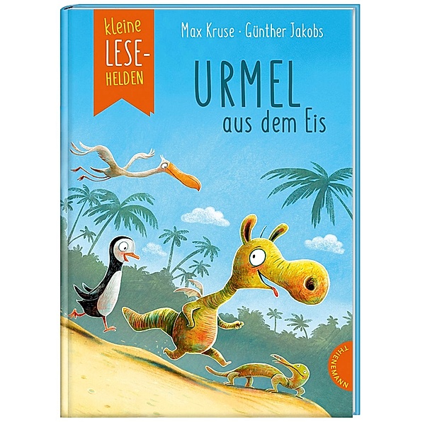 Kleine Lesehelden: Urmel aus dem Eis, Max Kruse, Judith Ruyters
