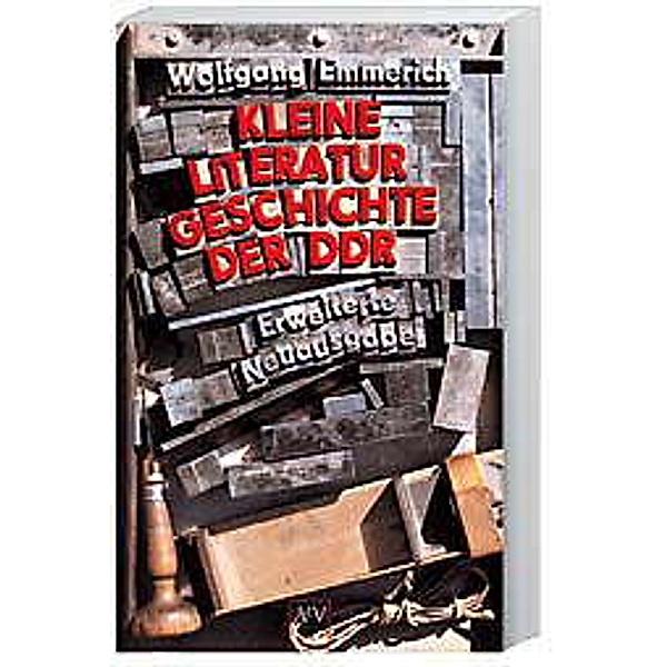 Kleine Literaturgeschichte der DDR, Wolfgang Emmerich