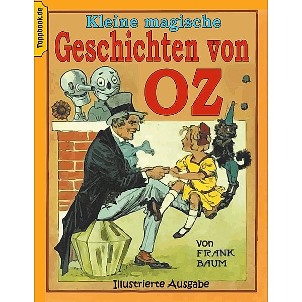 Kleine magische Geschichten von Oz, L. Frank Baum