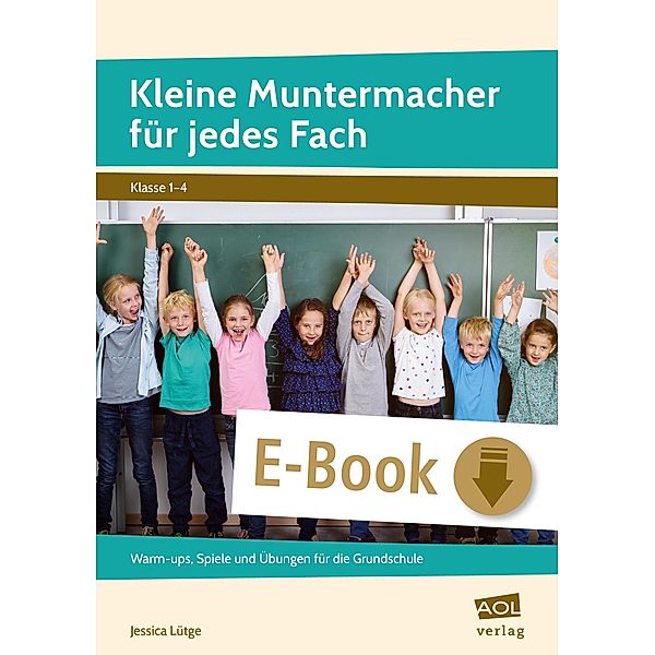 Kleine Muntermacher für jedes Fach, Jessica Lütge