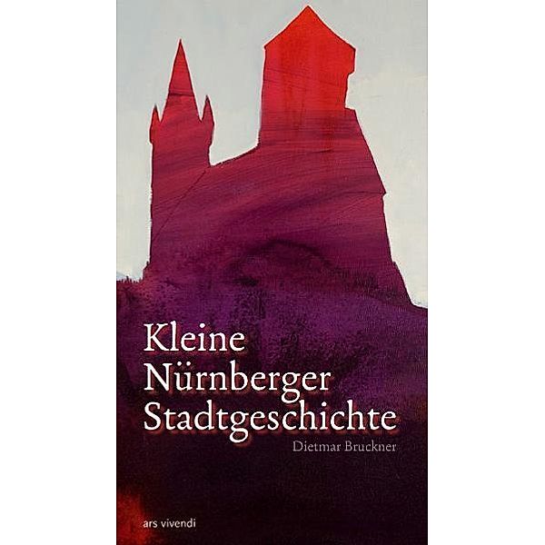 Kleine Nürnberger Stadtgeschichte, Dietmar Bruckner