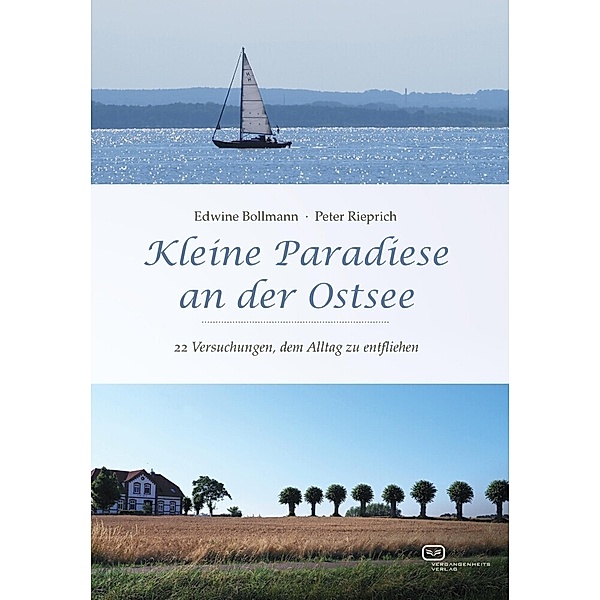 Kleine Paradiese / Kleine Paradiese an der Ostsee, Edwine Bollmann, Peter Rieprich