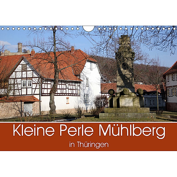 Kleine Perle Mühlberg in Thüringen (Wandkalender 2019 DIN A4 quer), Flori0