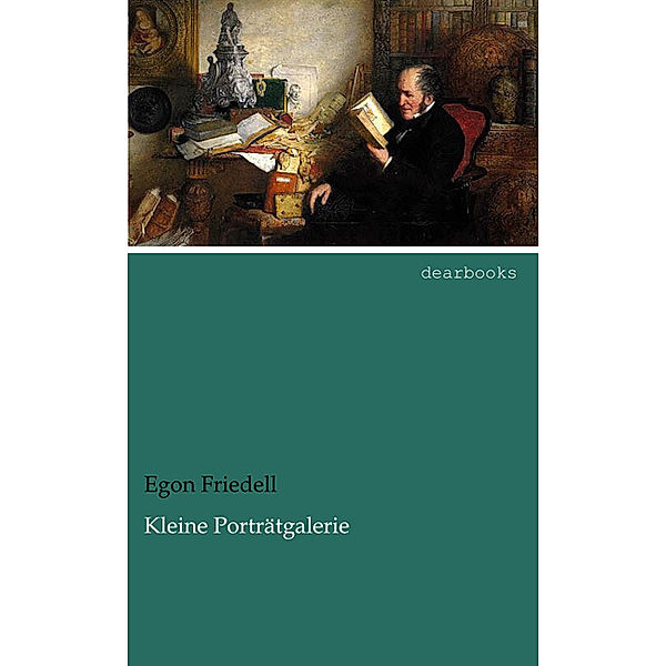 Kleine Porträtgalerie, Egon Friedell