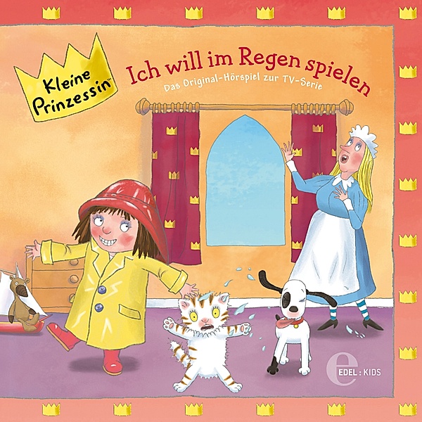 Kleine Prinzessin - 13 - Folge 13: Ich will im Regen spielen (Das Original-Hörspiel zur TV-Serie), Thomas Karallus